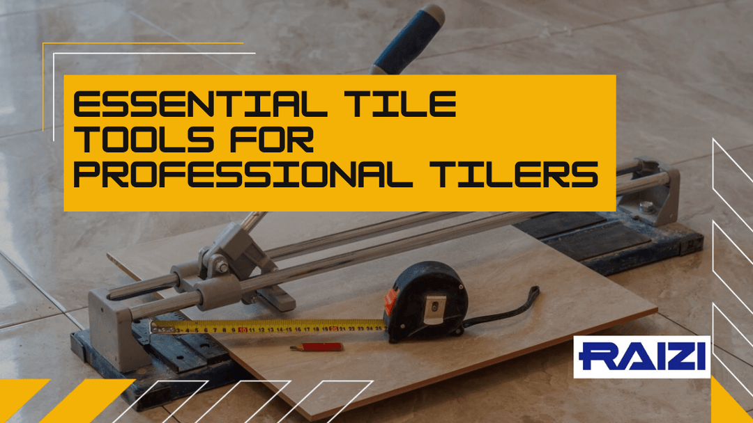 The Professional Tiler's Essential Toolkit: Tools for Flawless Tile Installation